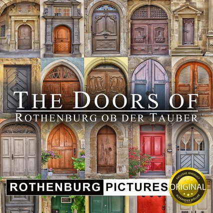 The Doors of Rothenburg | ROTHENBURG PICTURES The Doors of Rothenburg | ROTHENBURG PICTURES